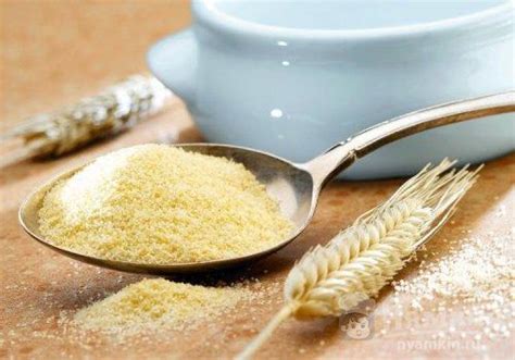 Манная крупа: суть и свойства