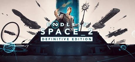 Содержание и особенности Endless Space 2 Definitive Edition