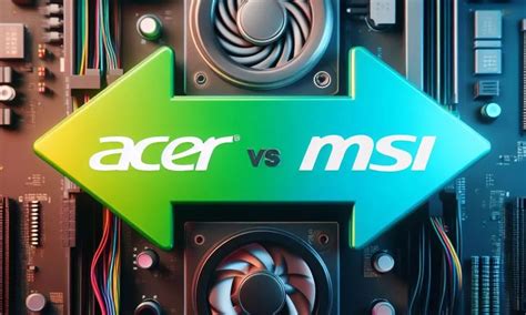 Цена и качество: Acer vs MSI